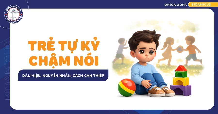 Trẻ tự kỷ chậm nói: Dấu hiệu, nguyên nhân & cách can thiệp