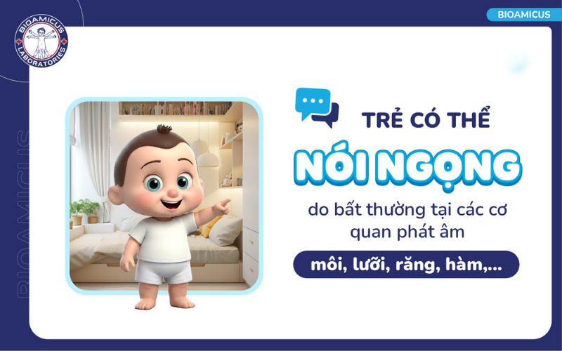 N&oacute;i ngọng do bất thường cơ quan ph&aacute;t &acirc;m