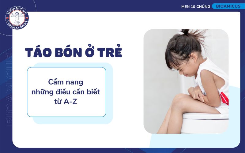 t&aacute;o b&oacute;n ở trẻ - những điều cần biết
