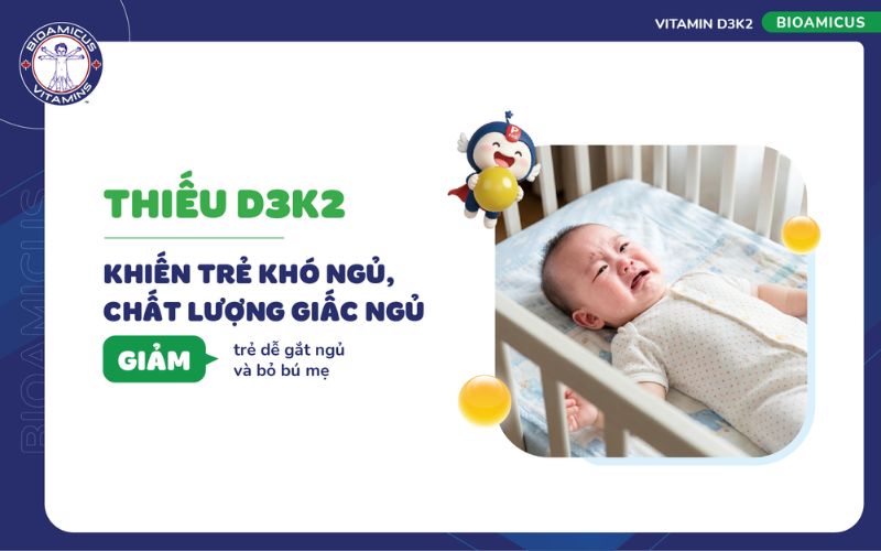 thiếu D3k2 khiến trẻ kh&oacute; ngủ, dễ bỏ b&uacute; kh&oacute;c đ&ecirc;m