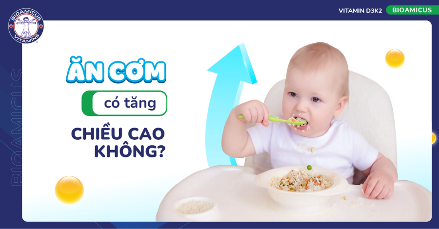 Ăn cơm có tăng chiều cao không? Cách ăn cơm tăng chiều cao cho bé