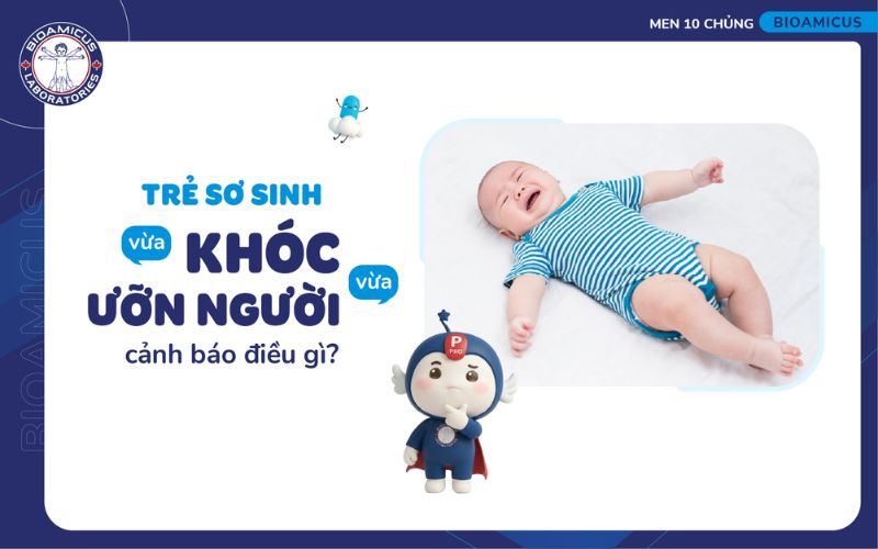 trẻ sơ sinh vừa kh&oacute;c vừa ưỡn người