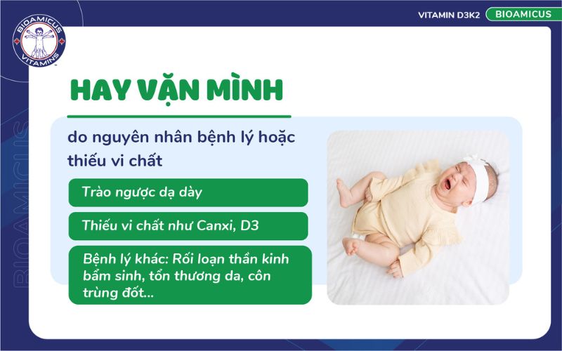 trẻ sơ sinh vặn m&igrave;nh do bệnh l&yacute; hoặc thiếu vi chất