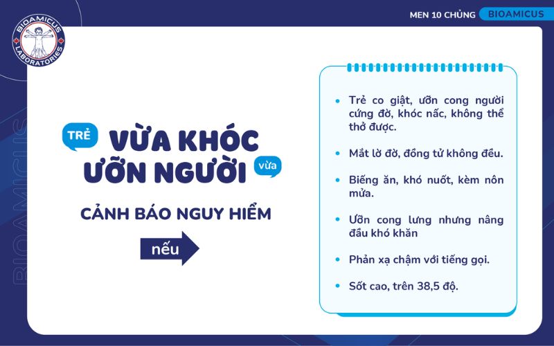 cảnh b&aacute;o nguy hiểm khi trẻ vừa kh&oacute;c vừa ưỡn người