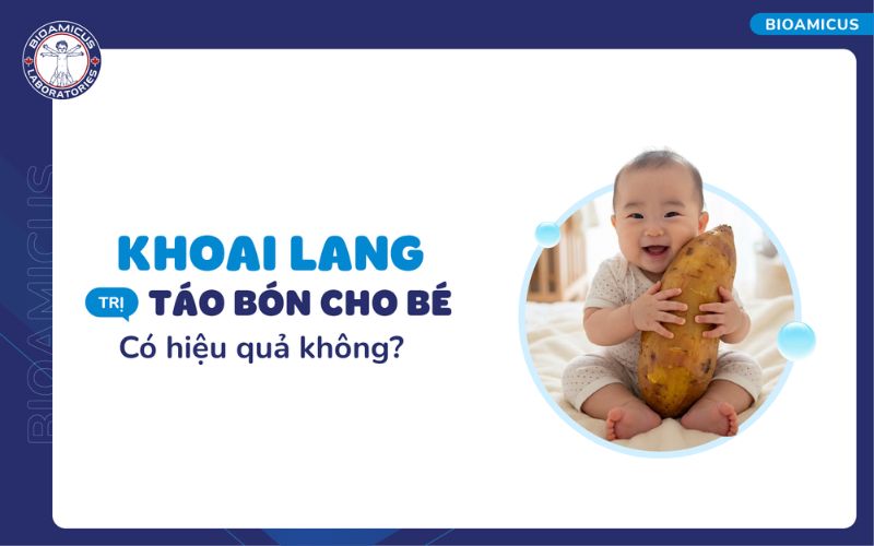 Khoai lang trị t&aacute;o b&oacute;n ở trẻ