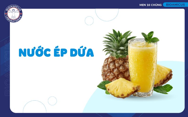 Nước &eacute;p dứa