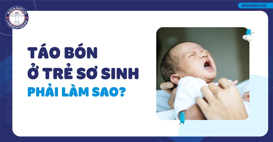 Táo bón ở trẻ sơ sinh phải làm sao? Hướng dẫn xử trí tại nhà