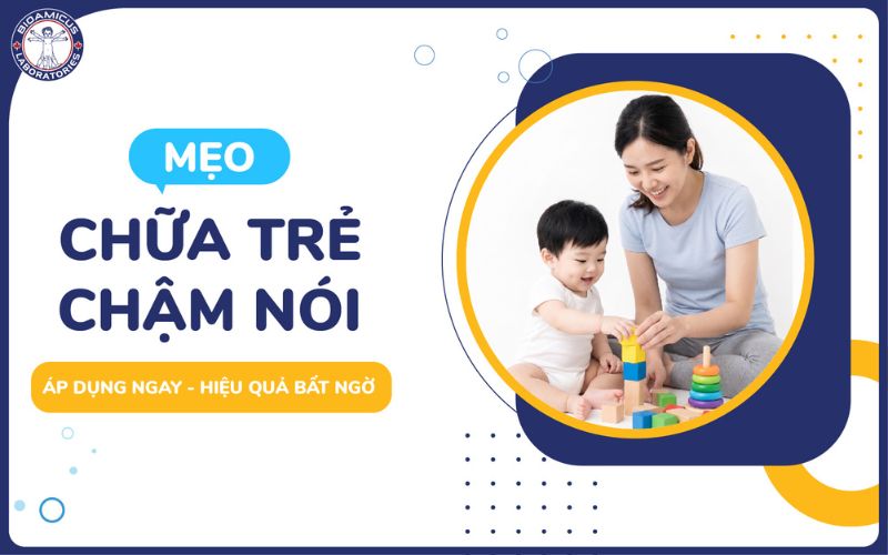 mẹo chữa trẻ chậm n&oacute;i