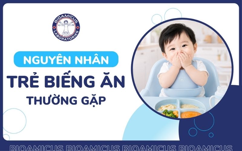 Nguyên nhân trẻ biếng ăn