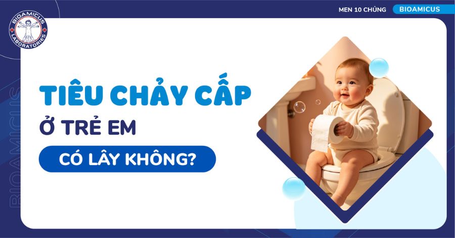 Tiêu chảy cấp ở trẻ em có lây không?