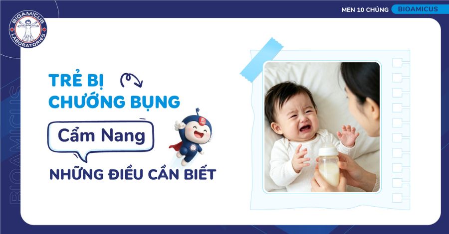 Trẻ bị chướng bụng - Cẩm nang những điều cần biết từ A đến Z