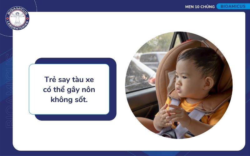 Say xe có thể gây nôn không sốt