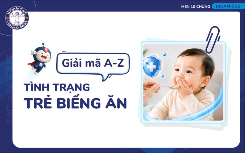 Giải m&atilde; t&igrave;nh trạng trẻ biếng ăn
