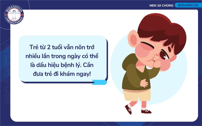Ba mẹ cần hết sức lưu ý nếu trẻ từ 2 tuổi bị nôn liên tục