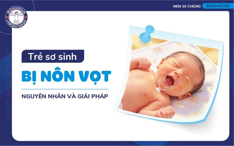 Trẻ sơ sinh bị nôn vọt