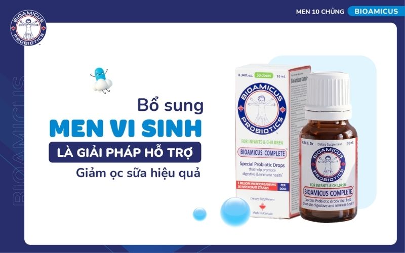 Sử dụng men vi sinh đa chủng để trẻ nhanh hết ọc sữa
