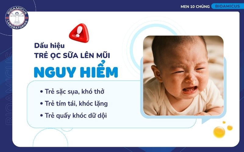 Dấu hiệu nguy hiểm khi trẻ ọc sữa l&ecirc;n mũi
