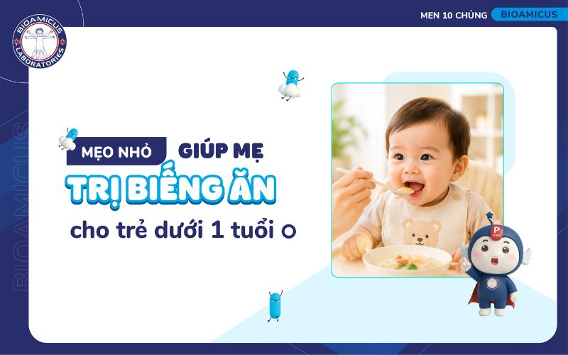 Trẻ dưới 1 tuổi biếng ăn
