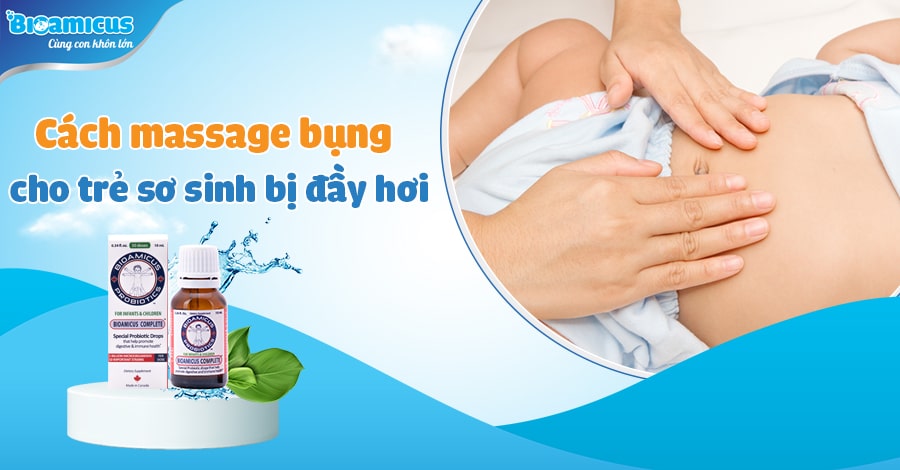 cách massage bụng cho trẻ sơ sinh bị đầy hơi