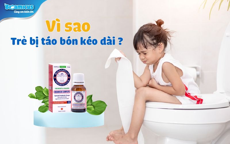 Nguyên nhân trẻ bị táo bón kéo dài