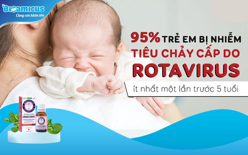 Rotavirus - nguyên nhân chủ yếu gây tiêu chảy cấp ở trẻ em